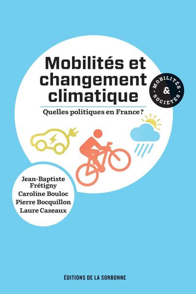 Image de Mobilités et changement climatique : quelles politiques en France ?