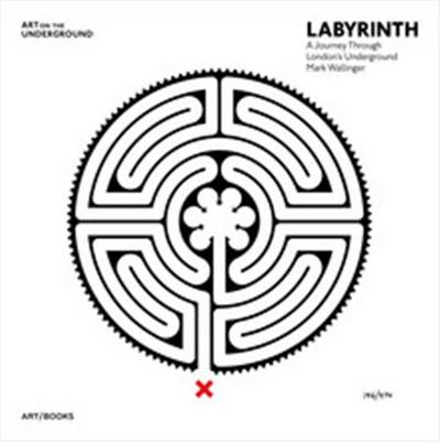 Picture of Labyrinth A Journey Through London's Underground by Mark Wallinger /anglais