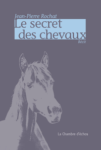 Image de Le secret des chevaux