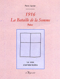 Picture of 1916, LA BATAILLE DE LA SOMME  Poème