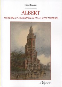 Image de ALBERT Histoire et description de la cité d'Encre