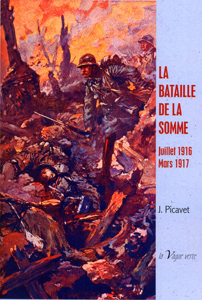 Picture of LA BATAILLE DE LA SOMME  Juillet 1916 - Mars 1917