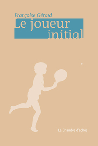 Picture of Le Joueur Initial