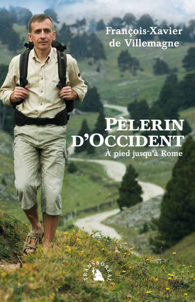 Image de PELERIN D'OCCIDENT, A PIED JUSQU'A ROME