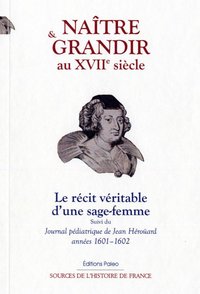 Image de NAITRE ET GRANDIR AU XVIIe SIECLE