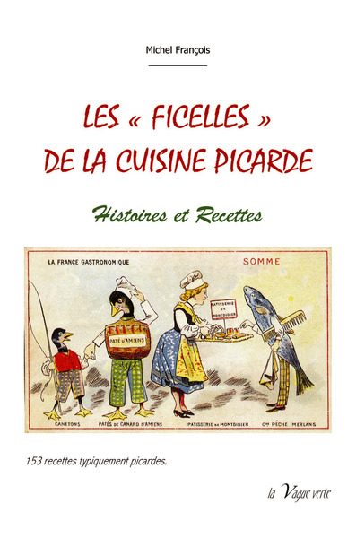 Picture of Les "ficelles" de la cuisine picarde
