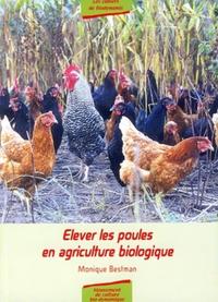 Image de ELEVER LES POULES EN AGRICULTURE BIOLOGIQUE