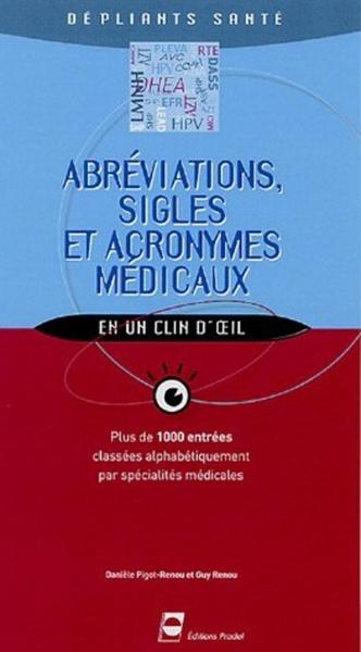Image de ABREVIATIONS SIGLES ET ACRONYMES MEDICAUX DEPLIANT SANTE