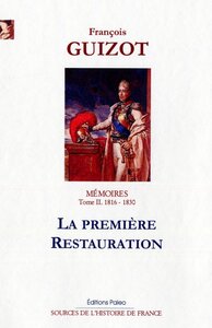 Image de Mémoires pour servir à l'histoire de mon temps. T2 (1816-1830) La Première Restauration