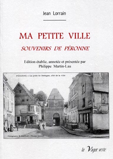 Picture of MA PETITE VILLE Souvenirs de Péronne