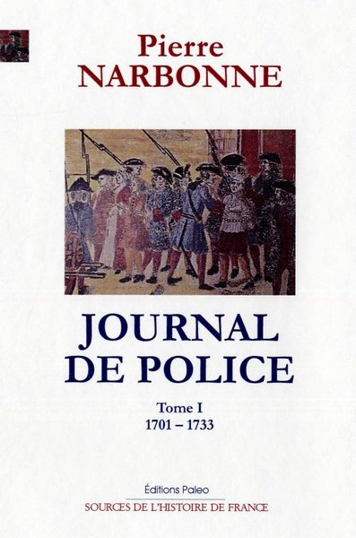 Image de JOURNAL DE POLICE. T1 (1701-1733)