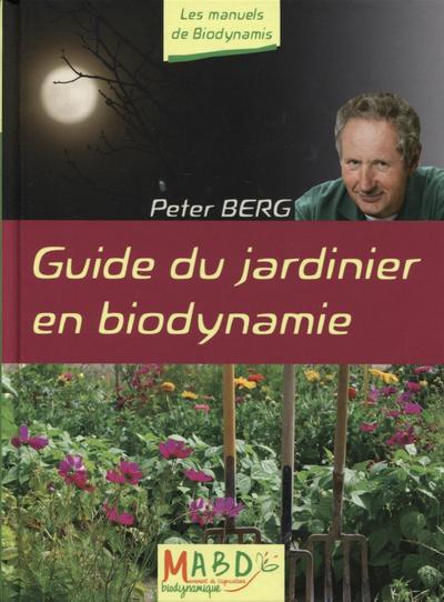 Image de GUIDE DU JARDINIER EN BIODYNAMIE