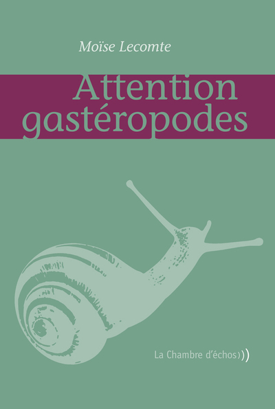 Picture of Attention Gasteropodes