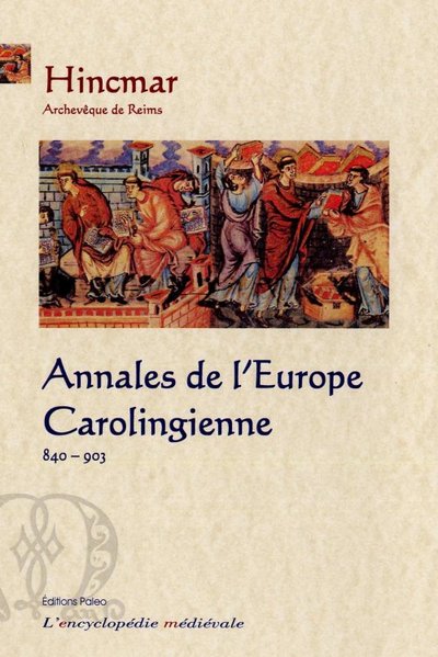 Picture of ANNALES DE L'EUROPE CAROLINGIENNE (840-903)