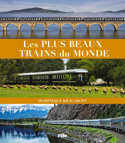 Picture of Les plus beaux trains du monde