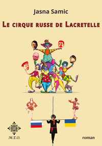 Image de Le cirque russe de Lacretelle