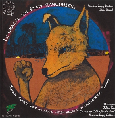 Image de Le chacal qui était rancunier - Livre + CD