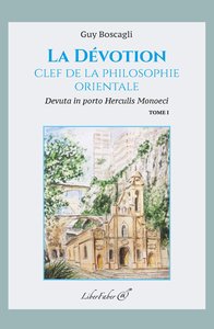 Picture of La Dévotion, clef de la philosophie orientale. Tome I