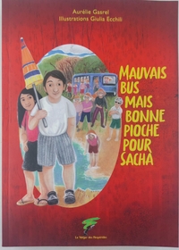 Image de MAUVAIS BUS MAIS BONNE PIOCHE POUR SACHA