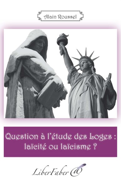 Picture of Question à l'étude des Loges : laïcité ou laïcisme ?