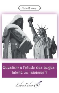 Picture of Question à l'étude des Loges : laïcité ou laïcisme ?