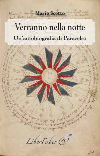 Image de Verranno nella notte. Un'autobiografia di Paracelso