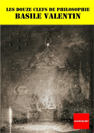 Picture of LES DOUZE CLEFS DE PHILOSOPHIE: Traitant de la vraie Médecine Métallique