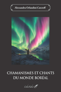 Image de Chamanismes et chants du monde boréal