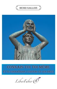 Picture of Connais-toi toi-même et tu connaîtras l'univers et les dieux