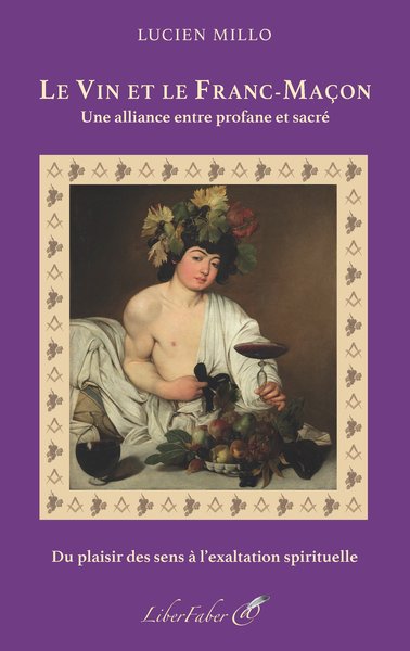 Image de Le vin et le Franc-Maçon