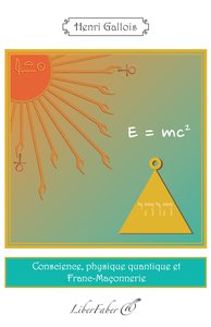 Image de Conscience, physique quantique et Franc-Maçonnerie