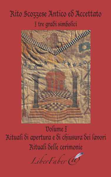 Image de Rito Scozzese Antico ed Accettato Vol. 1