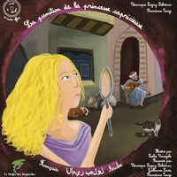 Image de LA PUNITION DE LA PRINCESSE CAPRICIEUSE - CONTE EGYPTIEN FRANCAIS-ARABE - LIVRE + CD