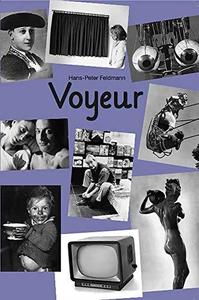 Image de Hans-Peter Feldmann Voyeur 7 /anglais