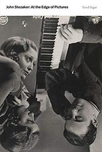Picture of John Stezaker At the Edge of Pictures /anglais