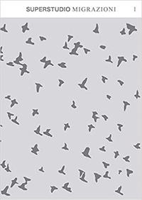Picture of Superstudio Migrations /franCais