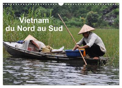 Image de Vietnam du Nord au Sud (Calendrier mural 2027 DIN A3 vertical), CALVENDO calendrier mensuel
