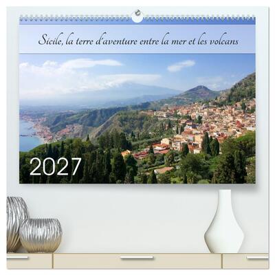 Image de Sicile, la terre d'aventure entre la mer et les volcans (Calendrier mural haut de gamme 2027 DIN A2 vertical), CALVENDO calendrier mensuel