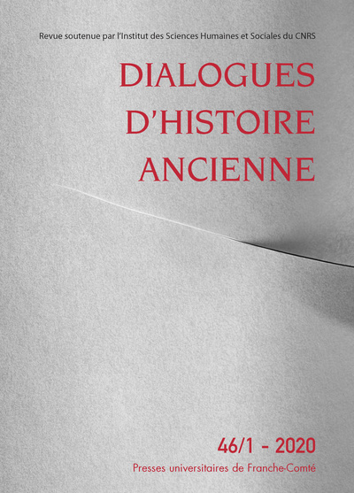 Picture of Dialogues d'histoire ancienne, n° 46-1/2020