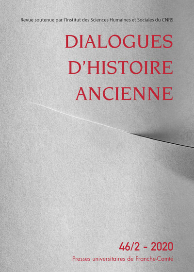 Picture of Dialogues d'histoire ancienne, n° 46-2/2020