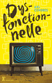 Image de Dysfonctionnelle