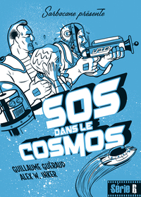 Picture of SOS dans le cosmos