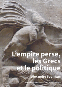 Picture of Empire perse, les Grecs et le politique