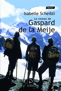 Picture of Le Roman de Gaspard de la Meije