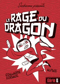 Picture of La rage du dragon