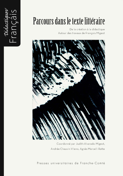 Picture of Parcours dans le texte littéraire - de la création à la didactique