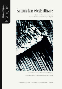 Picture of Parcours dans le texte littéraire - de la création à la didactique