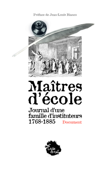 Picture of Maîtres d'école - Journal d'une famille d'instituteurs 1768-1885