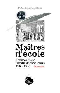 Picture of Maîtres d'école - Journal d'une famille d'instituteurs 1768-1885
