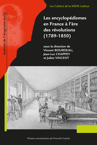 Image de Les encyclopédismes en France à l'ère des révolutions (1789-1850)